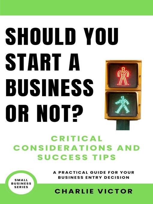 Title details for Should You Start a Business or Not? by Charlie Victor - Wait list